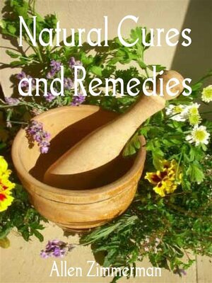 cover image of Natural Cures and Remedies